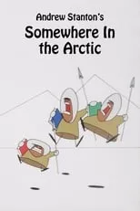 Rich Moore es Oohk (voice) en Somewhere in the Arctic...