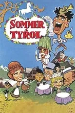 Película Sommer i Tyrol