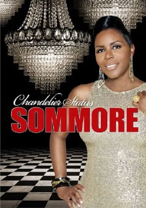 Póster de Sommore: Chandelier Status