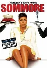 Sommore es Herself en Sommore: The Queen Stands Alone