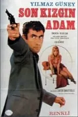 Película Son Kızgın Adam