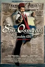 Poster de la película Son Osmanlı: Yandım Ali - Películas hoy en TV