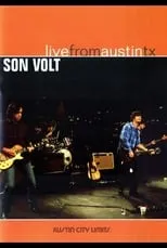 Mike Heidorn es  en Son Volt: Live from Austin, TX