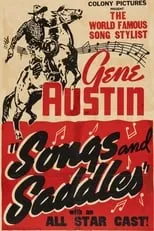 Gene Austin es Gene Austin en Songs and Saddles