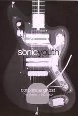 Poster de Sonic Youth: Corporate Ghost