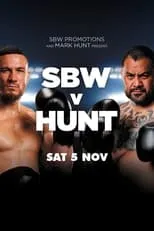 Mark Hunt interpreta a Self en Sonny Bill Williams vs. Mark Hunt