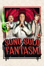 Película Sono solo fantasmi