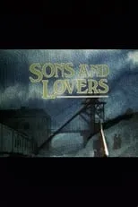 Cherith Mellor interpreta a Mildred en Sons and Lovers