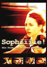 Póster de la película Sophiiiie!