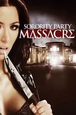 Poster de Sorority Party Massacre