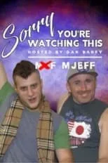 Portada de Sorry You're Watching This: MJEFF