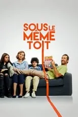 Poster de la película Sous le même toit - Películas hoy en TV