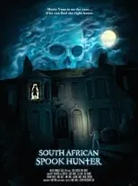 Película South African Spook Hunter