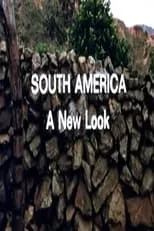 Peter Fernandez es Narrator en South America: A New Look