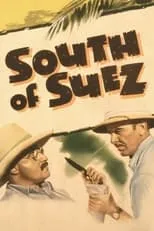 Póster de la película South of Suez