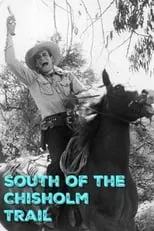 Portada de South of the Chisholm Trail