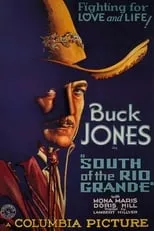 Poster de la película South of the Rio Grande - Películas hoy en TV