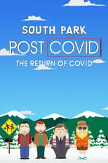 Poster de la película South Park - Post Covid: El Retorno del Covid - Películas hoy en TV