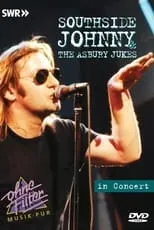 Southside Johnny es  en Southside Johnny and The Asbury Jukes - The Stone Pony