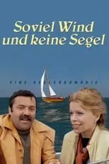 Película Soviel Wind und keine Segel