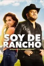 Poster de la película Soy de rancho - Películas hoy en TV