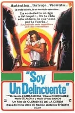 Película Soy un delincuente