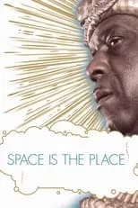 Raymond Johnson interpreta a The Overseer en Space Is the Place