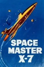 Póster de la película Space Master X-7