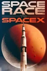 Póster de la película Space Race to SpaceX