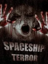 Poster de la película Spaceship Terror - Películas hoy en TV