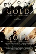 Martin Kemp es Self en Spandau Ballet - Gold: The Best Video of