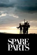 Poster de la película Spare Parts - Películas hoy en TV