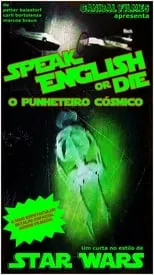 Marcos Braun es  en Speak English or Die - O Punheteiro Cósmico