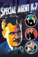 Película Special Agent K-7