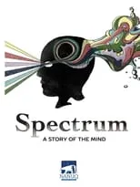 Película Spectrum: A Story of the Mind