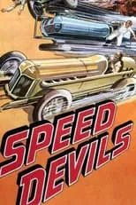 Póster de la película Speed Devils