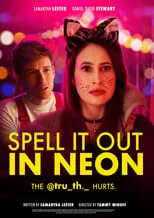 Sarah Sawyer es Tristan en Spell It Out in Neon