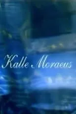 Kalle Moraeus es Self en Spelman, musiker, artist - Kalle Moraeus