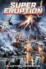 Poster de la película Súper Erupción - Películas hoy en TV