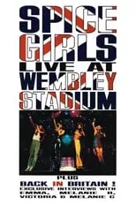 Mel B es Self - Scary Spice en Spice Girls: Live at Wembley Stadium