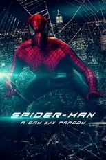 Póster de la película Spiderman: A Gay XXX Parody