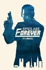 Póster de Spies Are Forever