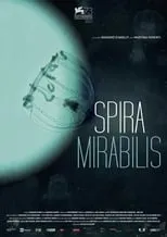 Póster de la película Spira Mirabilis