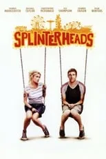 Poster de la película Splinterheads - Películas hoy en TV