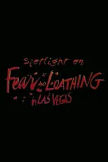 Poster de la película Spotlight on Location: Fear and Loathing in Las Vegas - Películas hoy en TV