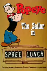 Gilbert Mack es Wimpy (voice) (uncredited) en Spree Lunch