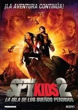 Poster de la película Spy Kids 2: La isla de los sueños perdidos - Películas hoy en TV