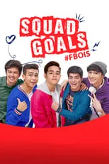 Poster de Squad Goals: #FBois