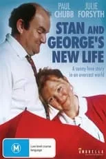 Julie Forsyth es George en Stan and George's New Life