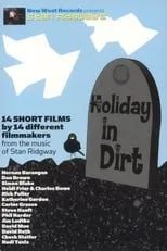 Película Stan Ridgway's Holiday In Dirt